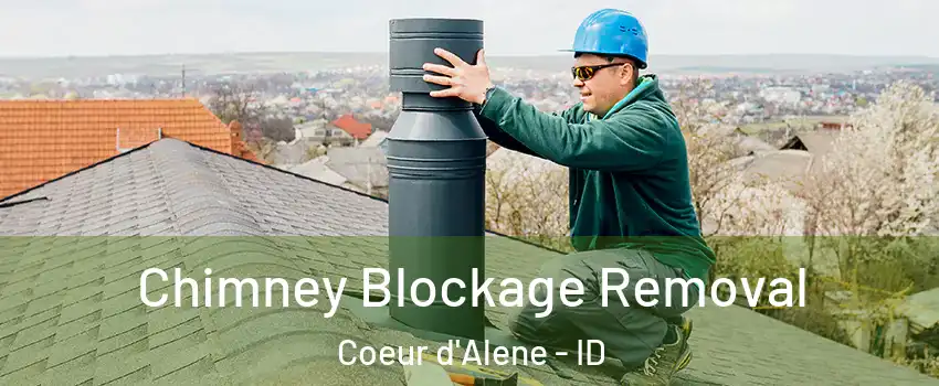  Chimney Blockage Removal Coeur d'Alene - ID