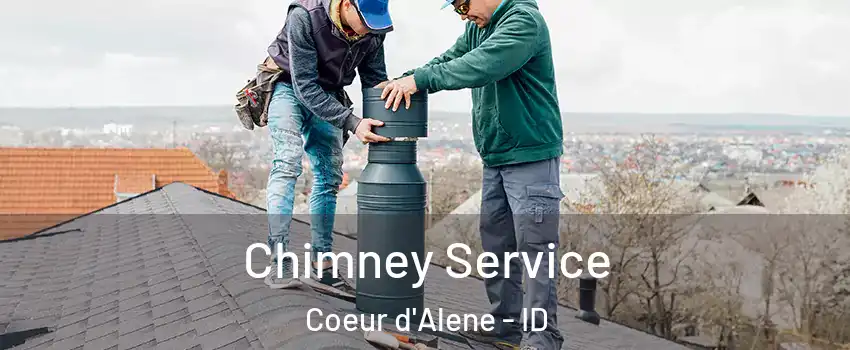  Chimney Service Coeur d'Alene - ID