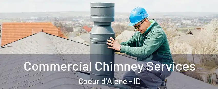  Commercial Chimney Services Coeur d'Alene - ID