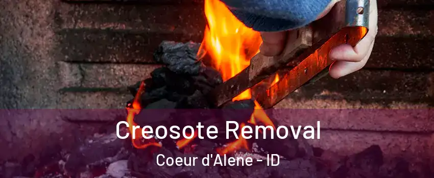  Creosote Removal Coeur d'Alene - ID