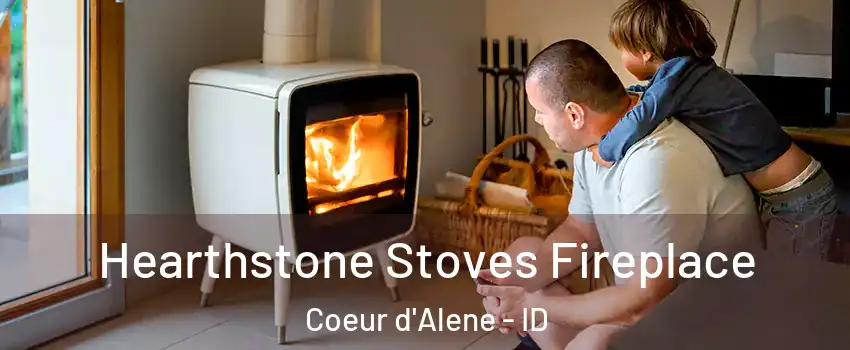  Hearthstone Stoves Fireplace Coeur d'Alene - ID